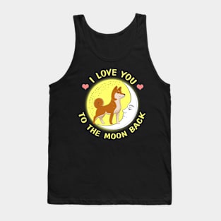 I Love You To The Moon And Back Shiba Inu Tank Top